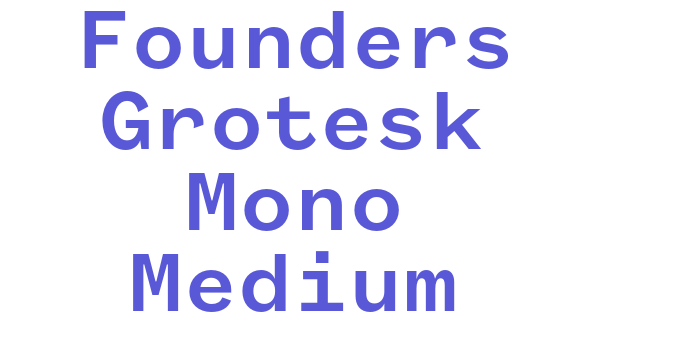 Founders Grotesk Mono Medium Font Download