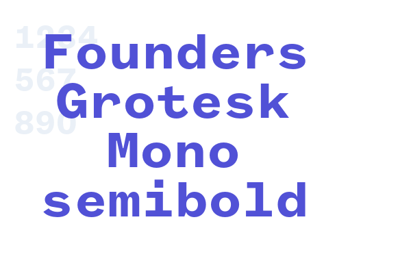 Founders Grotesk Mono semibold