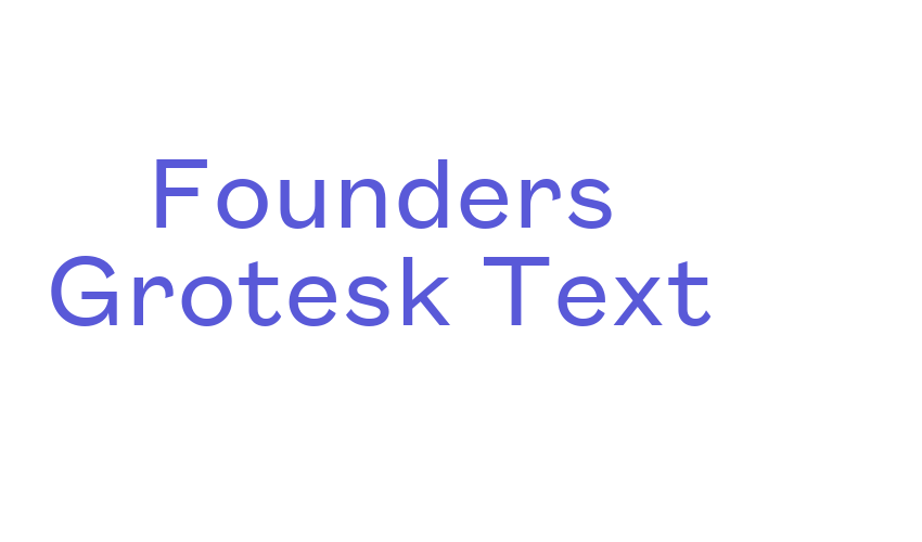 Founders Grotesk Text Font Download