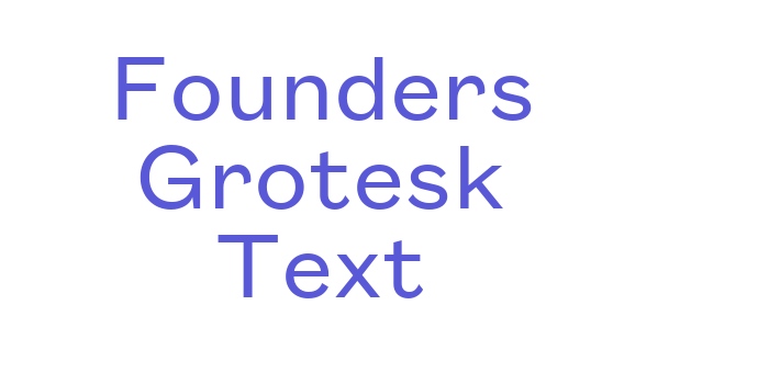 Founders Grotesk Text Font Download