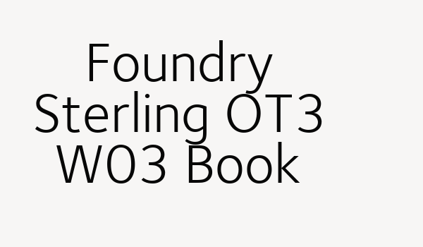 Foundry Sterling OT3 W03 Book Font