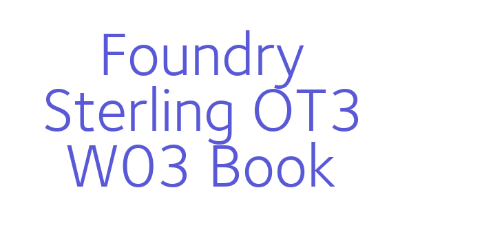 Foundry Sterling OT3 W03 Book Font Download