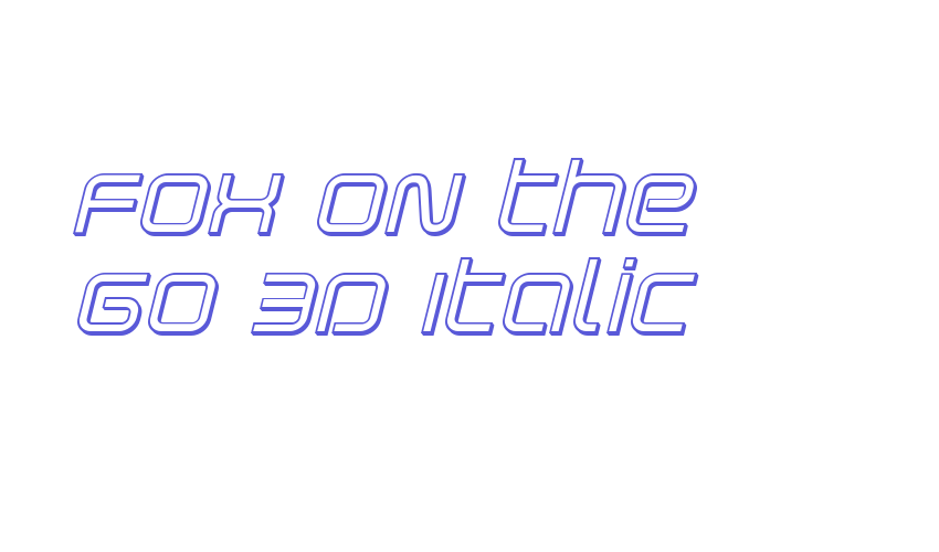 Fox on the Go 3D Italic Font Download