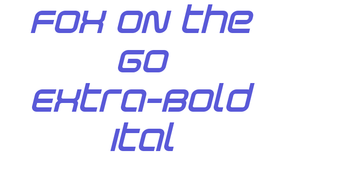 Fox on the Go Extra-Bold Ital Font Download