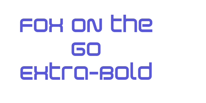 Fox on the Go Extra-Bold Font Download