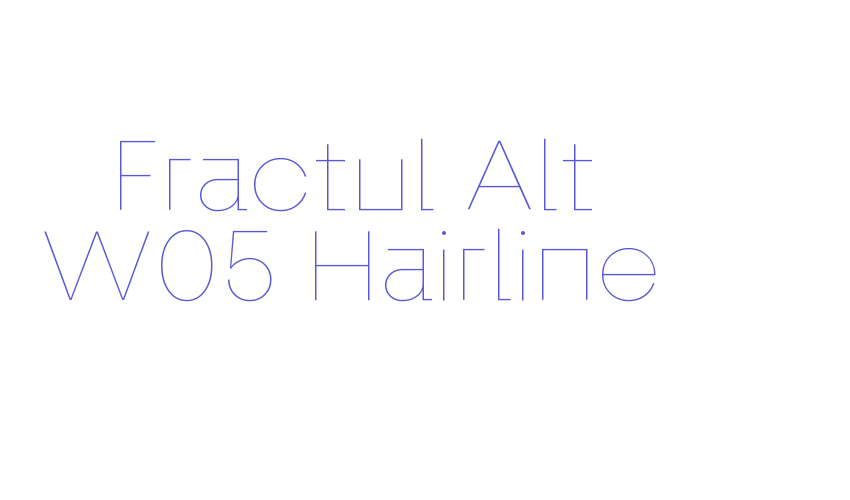 Fractul Alt W05 Hairline Font Download