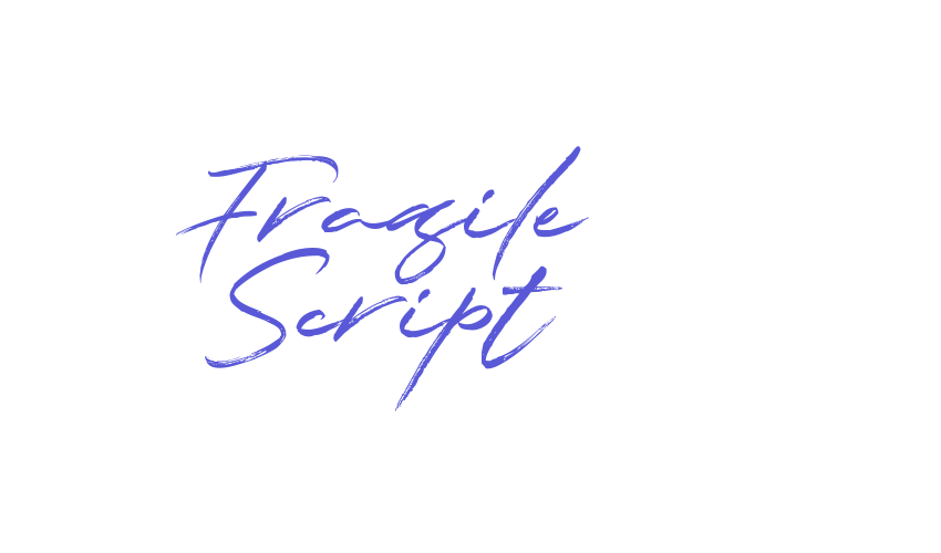 Fragile Script Font