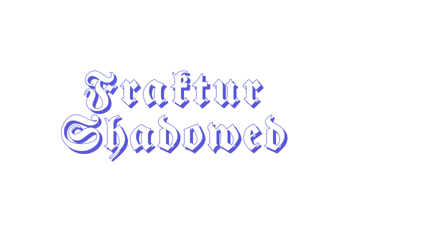 Fraktur Shadowed Font