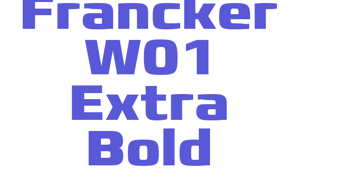 Francker W01 Extra Bold Font