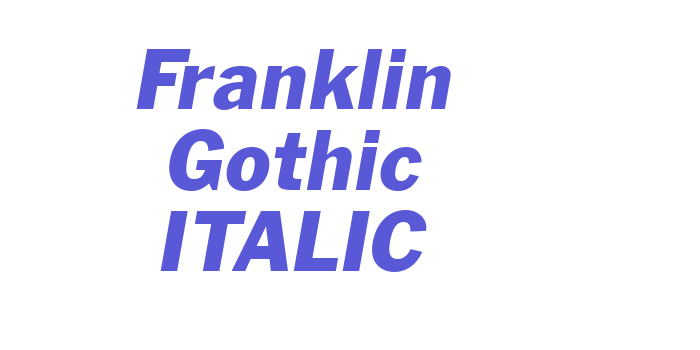 Franklin Gothic ITALIC Font Download