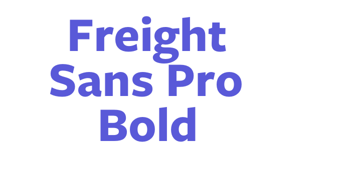 Freight Sans Pro Bold Font