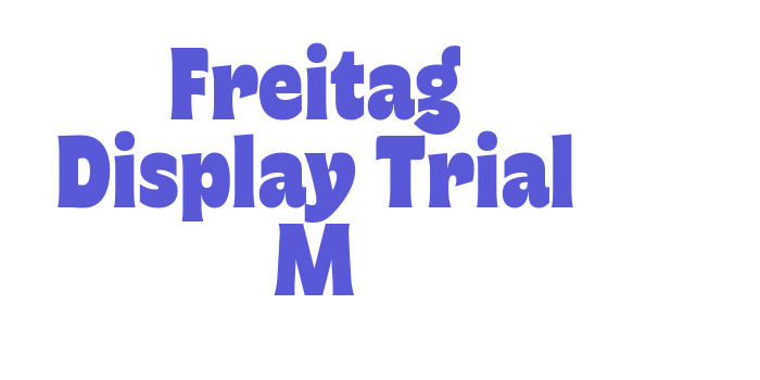 Freitag Display Trial M Font Download