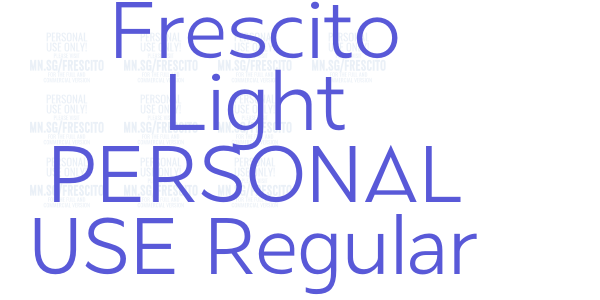 Frescito Light PERSONAL USE Regular font free