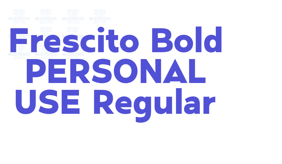 Frescito Bold PERSONAL USE Regular-font-download