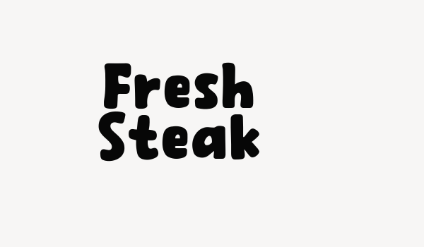 Fresh Steak Font