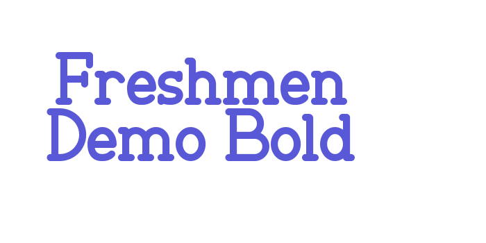 Freshmen Demo Bold Font Download