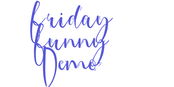 Friday Funny Demo Font