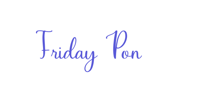 Friday Pon Font