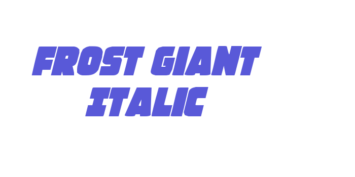 Frost Giant Italic Font Download