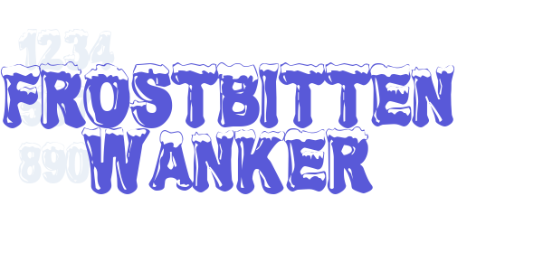 Frostbitten Wanker font free