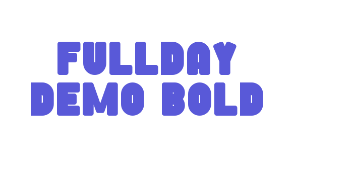 Fullday Demo Bold Font Download