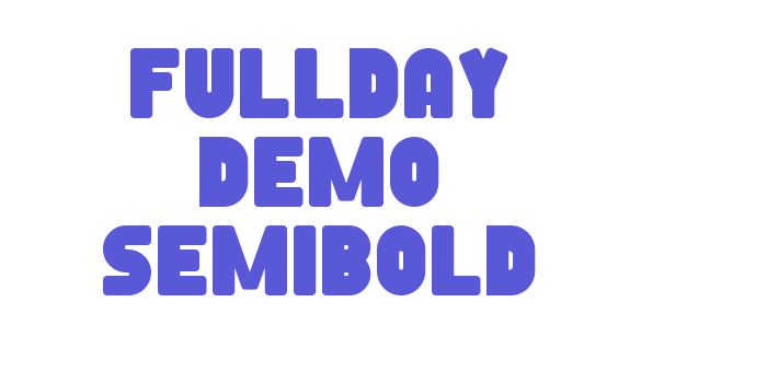 Fullday Demo Semibold Font Download