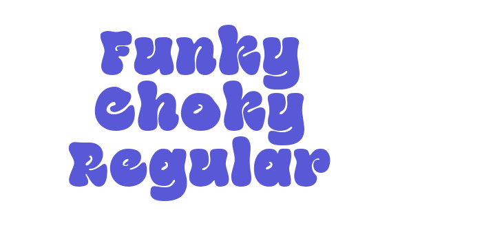 Funky Choky Regular Font Download