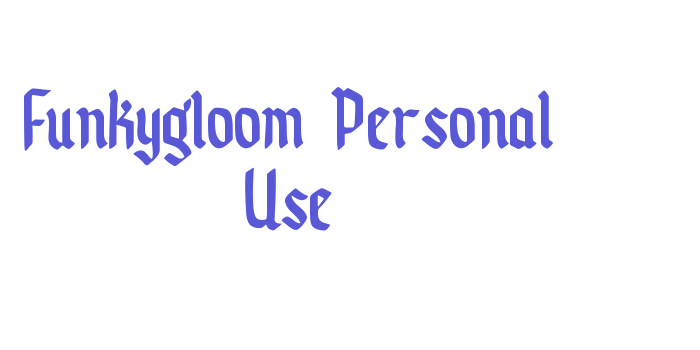 Funkygloom Personal Use Font Download