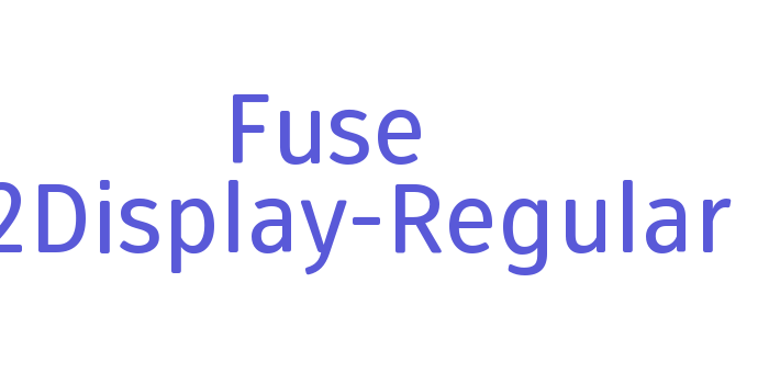 Fuse V.2Display-Regular Font Download