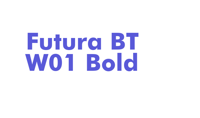 Futura BT W01 Bold Font Download