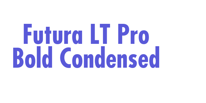 Futura LT Pro Bold Condensed Font Download