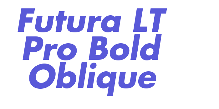 Futura LT Pro Bold Oblique Font