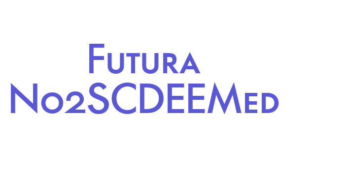 Futura No2SCDEEMed Font Download