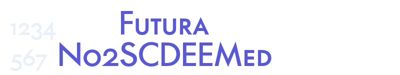Futura No2SCDEEMed-related font