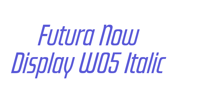 Futura Now Display W05 Italic Font