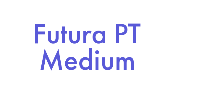 Futura PT Medium Font