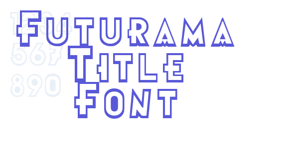 Futurama Title Font font