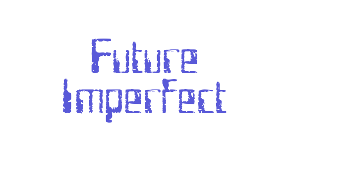 Future Imperfect Font Download