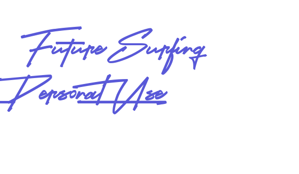 Future Surfing (Personal Use) Font