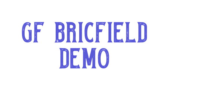 GF Bricfield Demo Font