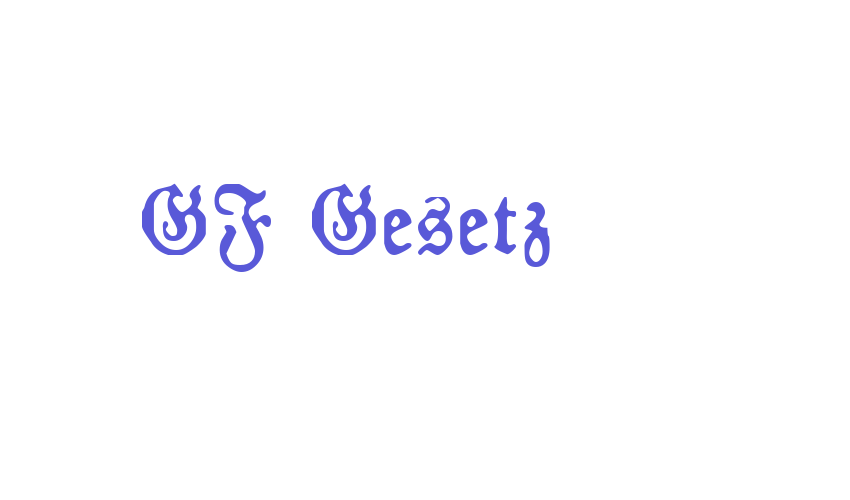 GF Gesetz Font