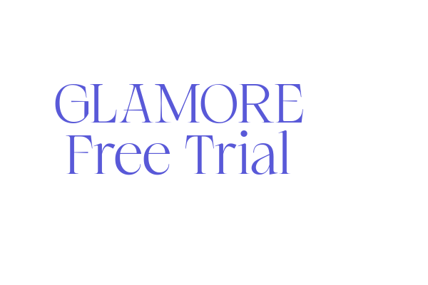 GLAMORE Free Trial Font