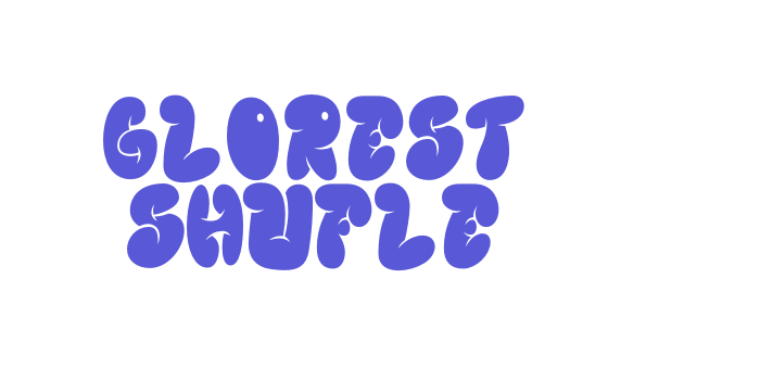 GLOREST SHUFLE Font Download