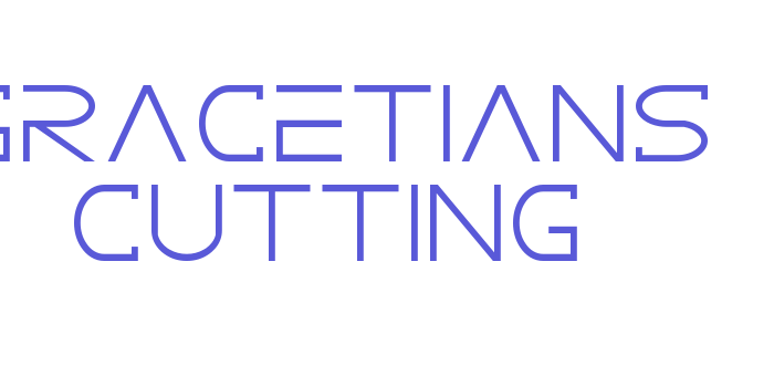 GRACETIANS Cutting Font