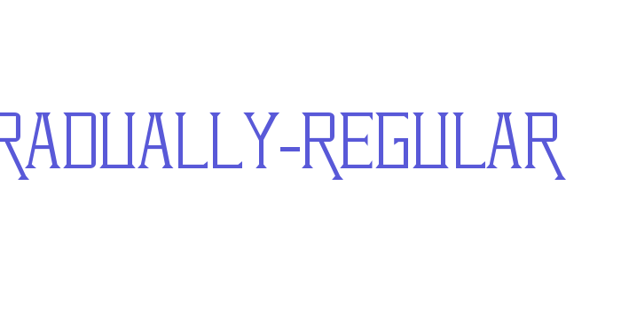 GRADUALLY-Regular Font Download