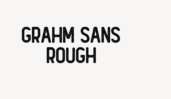 GRAHM Sans Rough Font