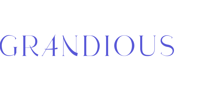 GRANDIOUS Font