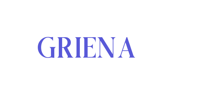 GRIENA Font