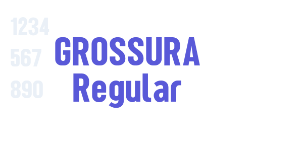 GROSSURA Regular font