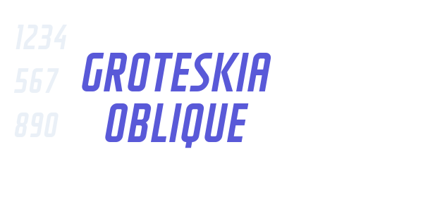 GROTESKIA OBLIQUE font